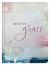 Saved by Grace : A Devotional Journal for Women