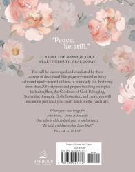 Peace, Be Still : Calming Scriptures and Prayers for a Woman's Heart