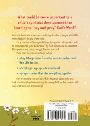 Say and Pray God's Word : A Devotional Adventure for Kids