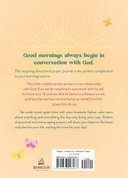 Good Morning, God! an Encouraging Prayer Journal for Women