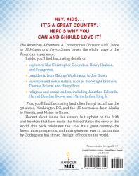 The American Adventure! : A Conservative Christian Kids' Guide to US History and the 50 States