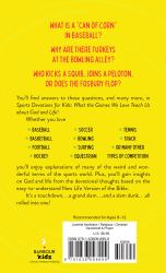Sports Devotions for Kids : What the Games We Love Teach Us about God and Life