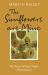 The Sunflowers Are Mine : The Story of Van Gogh's Masterpiece