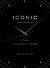 Iconic Watches : & Their Incredible Stories