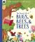 The Secret Life of Bugs, Bees, and Trees
