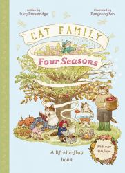 Cat Family Four Seasons : A Lift-The-Flap Book (with over 140 Flaps)
