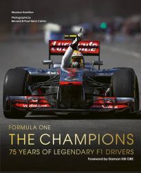 Formula One: the Champions : 75 Years of Legendary F1 Drivers