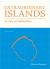 Extraordinary Islands : An Atlas of Unlikely Places