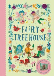 Fairy Tree House : With Magical Pop-Up Scene and 19 Press-out Play Pieces