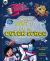 What Not to Do in Outer Space : An Intergalactic Adventure!