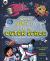 What NOT to Do in Outer Space : An Intergalactic Adventure! What NOT to Do in Outer Space : An Intergalactic Adventure!