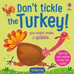 Dont Tickle the Turkey!