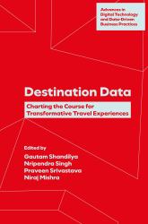 Destination Data : Charting the Course for Transformative Travel Experiences