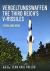 Vergeltungswaffen - the Third Reich's V-Missiles : Then and Now