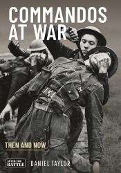 Commandos at War : Then and Now