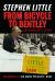 From Bicycle to Bentley, a Bookmaker's Story : By Stephen Little