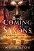 The Coming of the Saxons : Adventus Saxonum