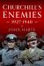 Churchill's Enemies, 1927- 1940