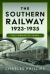 The Southern Railway 1923 - 1935 : The Formative Years
