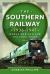 The Southern Railway, 1936-1947 : World War Two and the Final Years