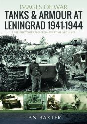Tanks and Armour at Leningrad 1941-1944
