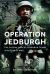 Operation Jedburgh : The Special Forces Jedburgh Teams in Action in WW2