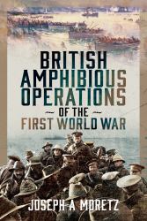 British Amphibious Operations of the First World War