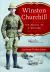 Winston Churchill : The Making of a Warlord