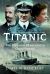 Titanic : The Greater Manchester Connection
