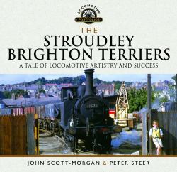 The Stroudley Brighton Terriers : A Tale of Locomotive Artistry and Success