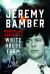 Jeremy Bamber : Murder and Turmoil at White House Farm
