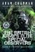 The British Army's Elite Special Observers : A History of 4/73 (Sphinx) Special OP Battery