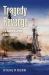 Tragedy and Revenge : The Battles of Coronel and the Falklands 1914