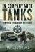 In Company with Tanks : 8th Rifle Brigade in Normandy