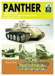 Panther Medium Tank : German Army and Luftwaffe Units, Eastern Front 1944