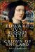 Edward IV's Bloody Battle for the Crown of England : A Real-Life Game of Thrones