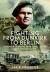Fighting from Dunkirk to Berlin : A Memoir from the Frontlines to the Intelligence Corps