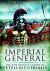 Imperial General : The Remarkable Career of Petellius Cerialis