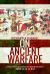 On Ancient Warfare : Perspectives on Aspects of War in Antiquity 4000 BC to AD 637