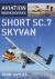 Aviation Workhorses: Short SC. 7 Skyvan