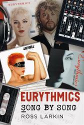 Eurythmics - Song by Song
