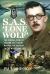 S. A. S. 'Lone Wolf' : The Special Forces' Career and Court Martial of Captain Jack William Lee