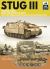 Tank Craft 41 StuG III Assault Gun : Battle of the Bulge and the Last Battles in the West 1945