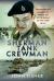 Sherman Tank Crewman : Sharpshooter Snapshots: from d-Day to the Defeat of the Third Reich