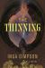 The Thinning