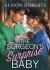 The Surgeon's Surprise Baby