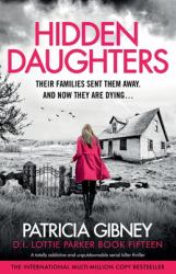 Hidden Daughters : A Totally Addictive and Unputdownable Serial Killer Thriller
