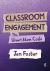 Classroom Engagement: the Unwritten Code Classroom Engagement: the Unwritten Code