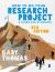 How to Do Your Research Project : A Guide for Students