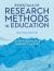 Essentials of Research Methods in Education
